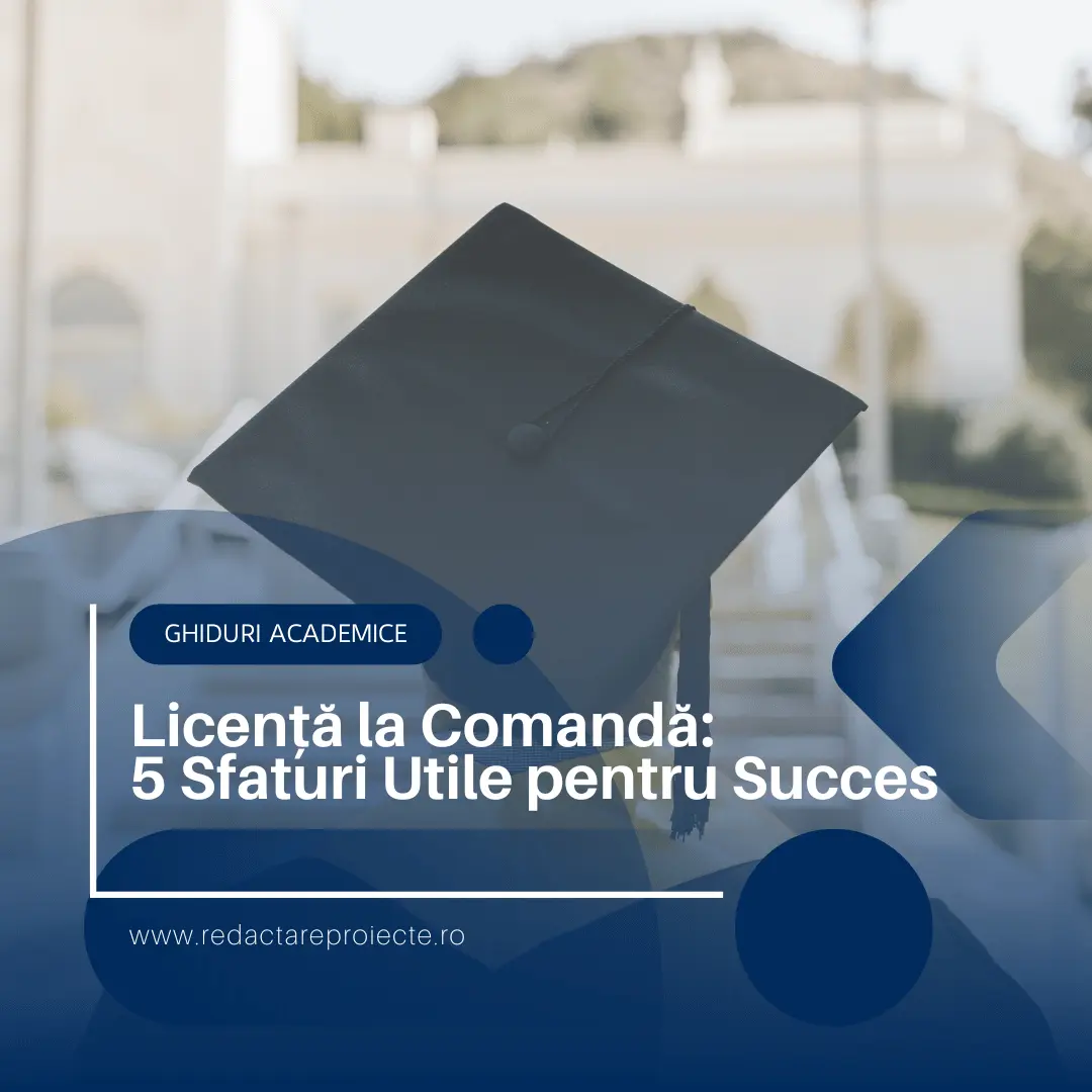 Licență la Comandă - 5 Sfaturi Utile pentru Succes