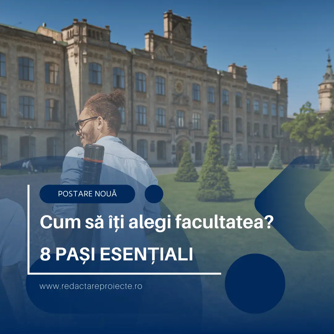 Redactare Proiecte - Cum să iți alegi facultatea